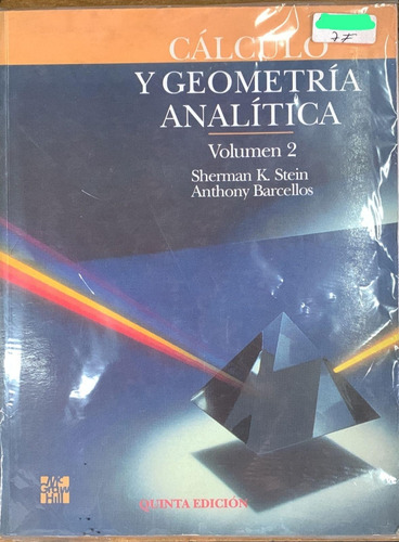 Calculo Y Geometria Analitica Volumen 2