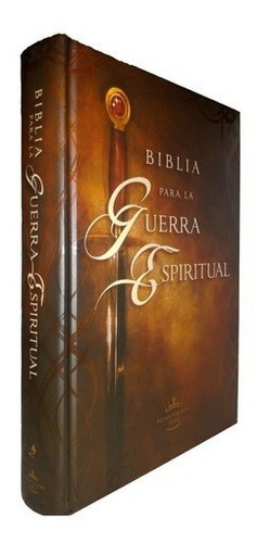 Biblia Para La Guerra Espiritual Rv/60 Tapa Dura