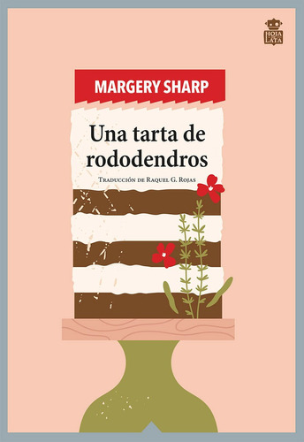 Libro Una Tarta De Rododendro - Sharp, Margery