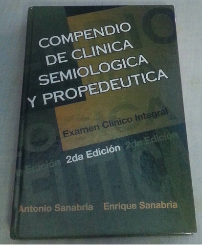 Compendio De Clinica Semiologica Y Propedeutica