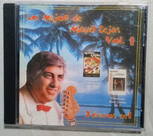 Miguel Cejas - Lo Mejor De Miguel Cejas Vol.1