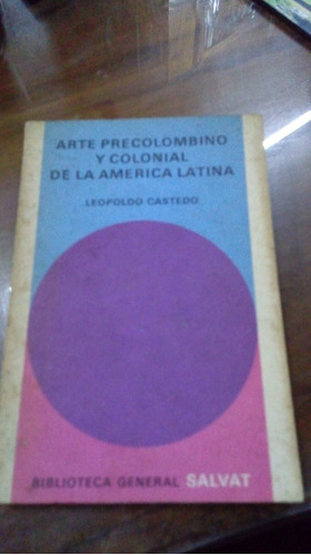 Libro Arte Precolombino Y Colonial De La América Latina