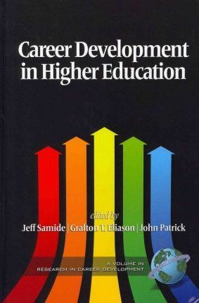 Libro Career Development In Higher Education - Jeff L. Sa...