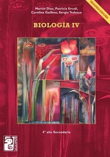 Biologia 4 Segunda Edicion - Maipue