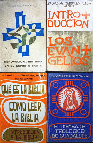 4 Libros De Salvador Carrillo Alday, Que Es La Biblia 