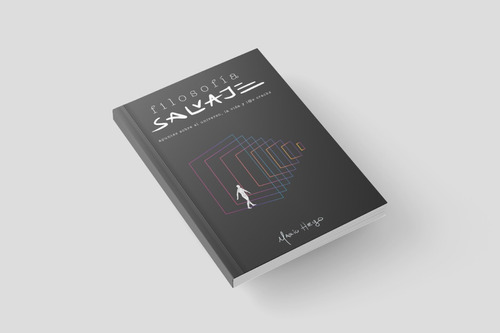 Filosofía Salvaje (libro Físico)