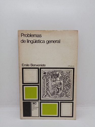 Problemas De Lingüística General - Émile Benveniste 