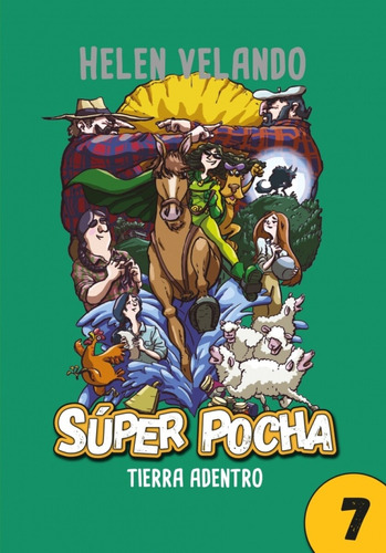 Super Pocha. Tierra Adentro - Helen Velando