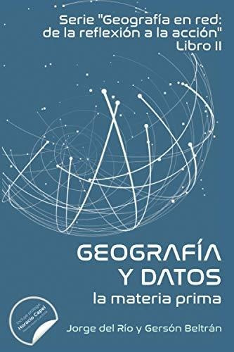 Geografia En Red Y Datos