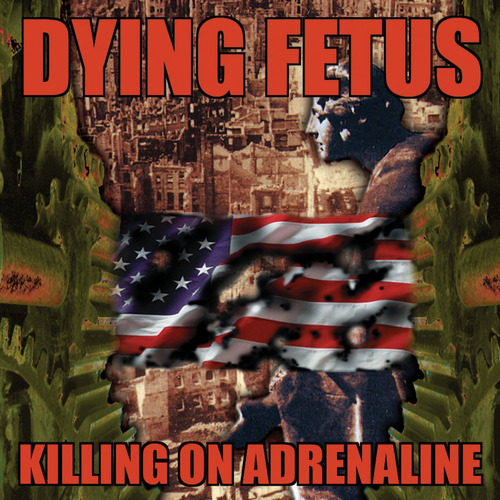 Dying Fetus  Killing On Adrenaline Cd Nuevo Original Sellado
