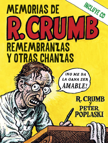 Mmemorias De R. Crumb, De Crumb, Robert. Editorial Libros Del Kultrum, Tapa Dura En Español