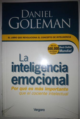 La Inteligencia Emocional ... Daniel Goleman 