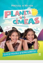 Livro Planeta Das Gêmeas - Entre Ris Melissa E Nicole