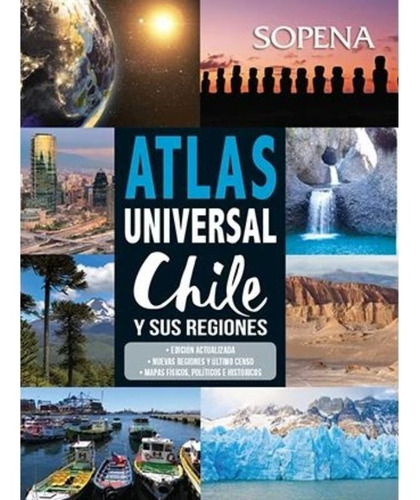 Texto Atlas Universal Chile Y Sus Regiones /389