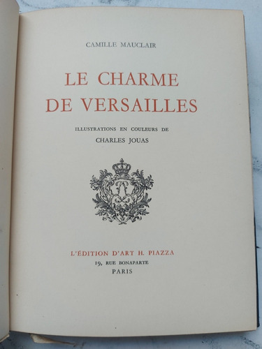 Le Charme De Versailles. Camille Mauclair. 52470