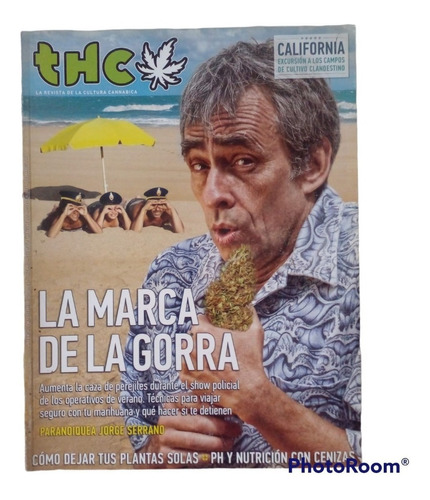 Revista Thc N° 69. La Marca De La Gorra. Jorge Serrano.