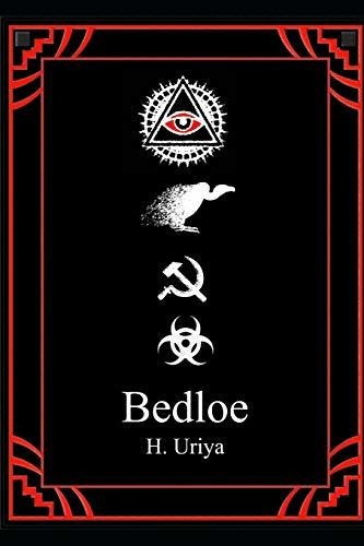 Bedloe: Un Bosque De Illuminati, Buitres, Comunismo Y Pandem