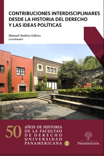 Libro: Contribuciones Interdisciplinares Desde La Historia Y