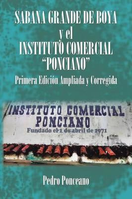 Libro Sabana Grande De Boya Y El Instituto Comercial Ponc...