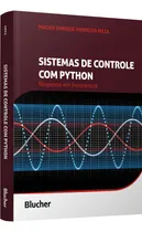 Comprar Sistemas De Controle Com Python - Resposta Em Frequência - Meza, Magno Enrique Mendoza