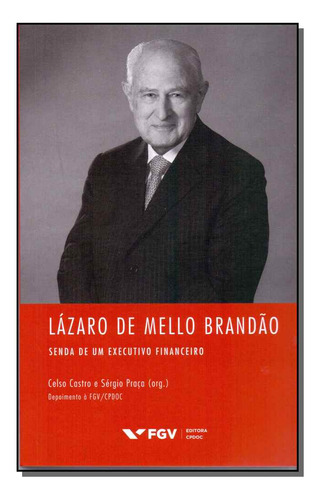 Libro Lazaro De Mello Brandao De Castro Celso Praca Sergio