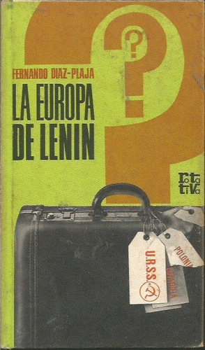 La Europa De Lenin Fernando Diaz-plaja 