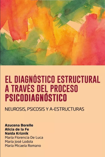 Diagnostico Estructural A Traves Del Proceso Psicodiagnostic