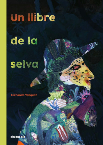 Libro Un Llibre De La Selva