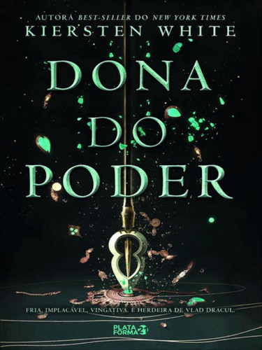 Dona Do Poder, De White, Kiersten. Editora Plataforma 21, Capa Mole Em Português