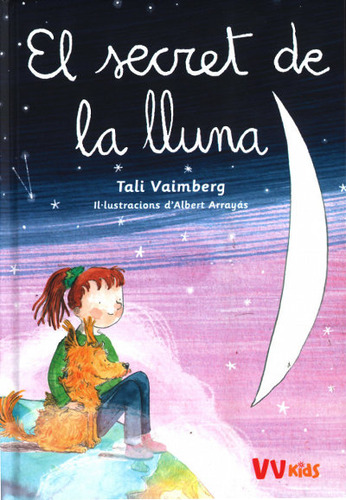 El Secret De La Lluna (vvkids) (libro Original)