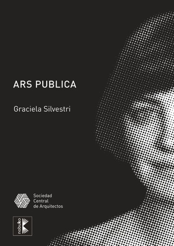 Ars Publica, De Silvestri, Graciela. Editorial Nobuko En Español
