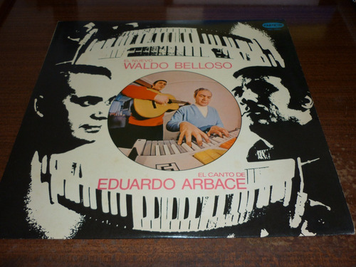 Waldo Belloso Eduardo Arbace Vinilo Argentino (Usado)