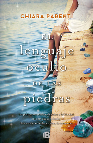 Libro El Lenguaje Oculto De Las Piedras - Parenti, Chiara