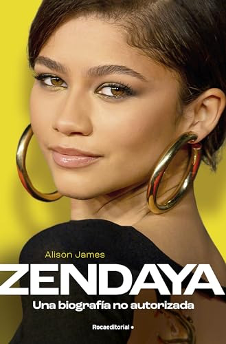 Zendaya Biografia No Autorizada - Alison James