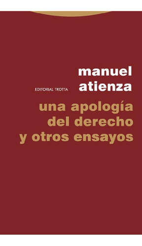 Libro - Una Apología Del Derecho Y Otros Ensayos