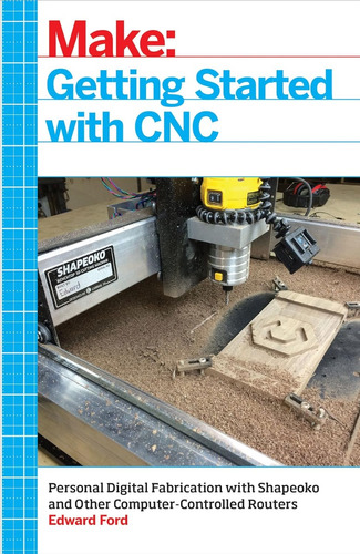 Libro Getting Started With Cnc 