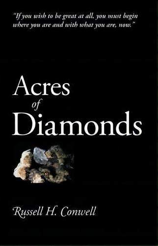 Acres Of Diamonds, De Russell Well. Editorial Waking Lion Press, Tapa Blanda En Inglés