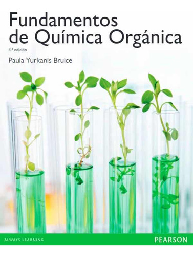 Fundamentos De Química Orgánica De Pearson 3 Edición