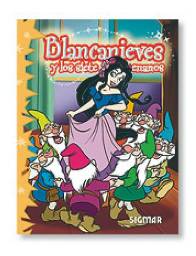 Libro No Me Olvides Blanca Nieves Y Los 7 Enanitos Sigmar