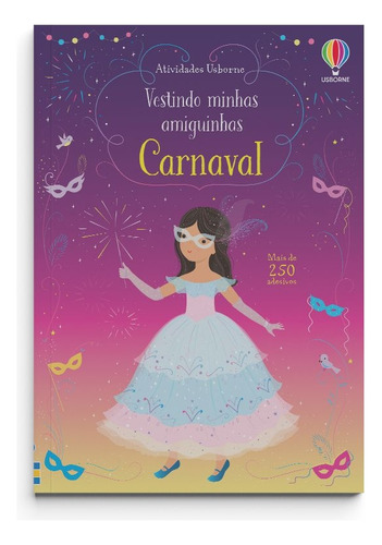 Carnaval: Vestindo Minhas Amiguinhas, De Fiona, Watt. Editora Usborne, Capa Dura Em Português