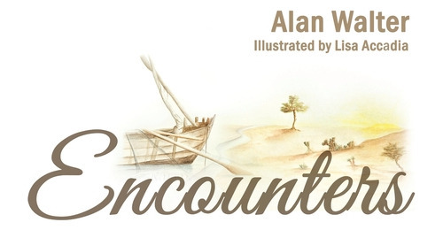 Encounters, de Walter, Alan. Editorial BUSINESS & PROFESSIONAL PEOPLE, tapa blanda en inglés