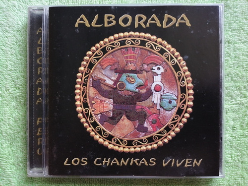 Eam Cd Alborada Peru Los Chankas Viven 2004 Apurimaq Gema