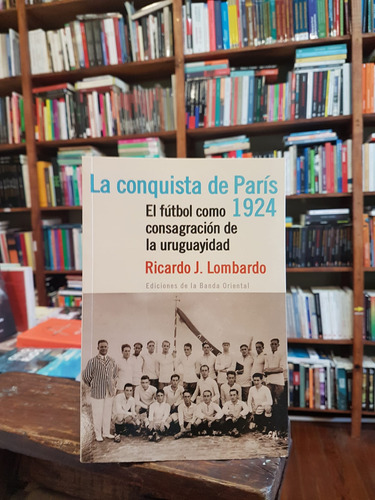 La Conquista De París 1924