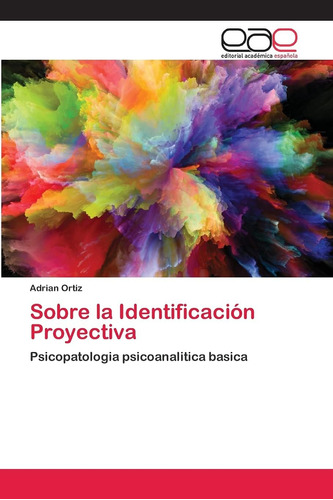 Libro: Sobre Identificación Proyectiva: Psicopatologia Ps