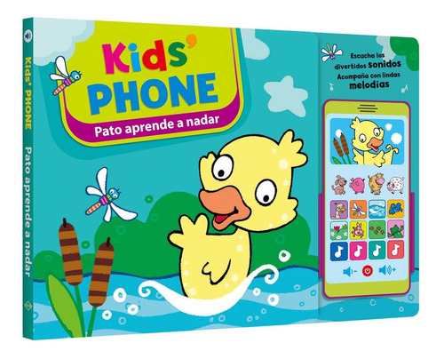 Libro Kids Phone Smartphone Pato Aprende A Nadar. Lexus