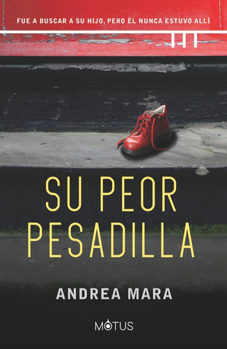 Libro Su Peor Pesadilla - Mara, Andrea