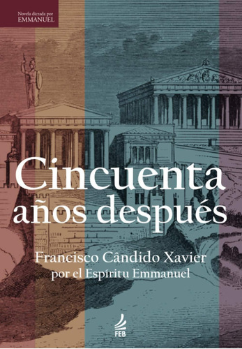 Libro Cincuenta Años Después (spanish Edition)