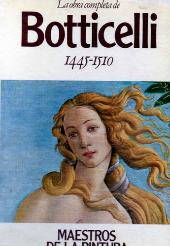Botticelli - 1445 - 1510 - Obra Completa Antiguo