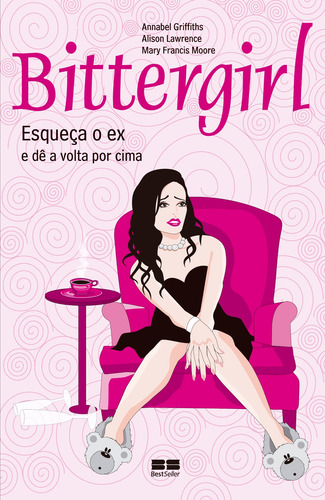 Bittergirl, de Griffiths, Annabel. Editorial Editora Best Seller Ltda, capa mole em português, 2010