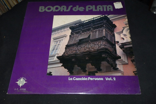 Jch- Bodas De Plata De La Cancion Peruana Vol 2 Lp